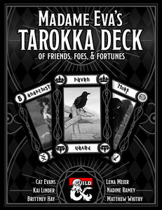 Madame Eva's Tarokka Deck of Friends, Foes, & Fortunes
